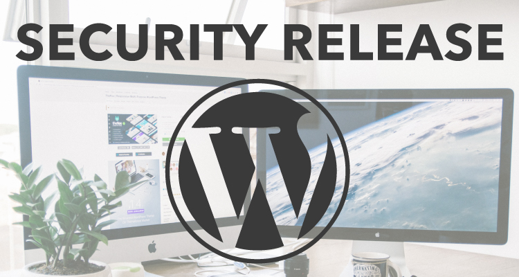 WordPress Security Release