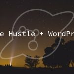 WordPress Website Hosting for your Side Hustle